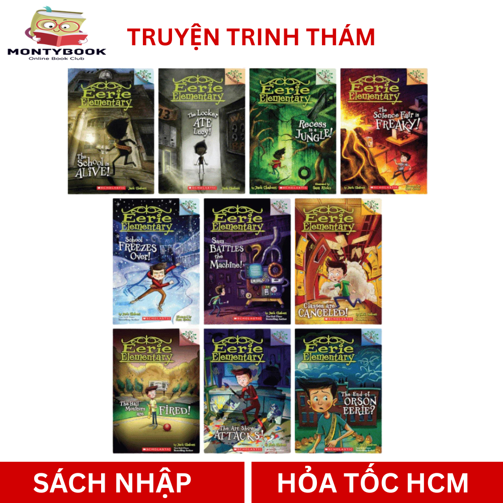 Truyện trinh thám - EERIE ELEMENTARY 10 cuốn Series phiêu lưu – ly kỳ – rùng rợn nhẹ rất phù hợp với