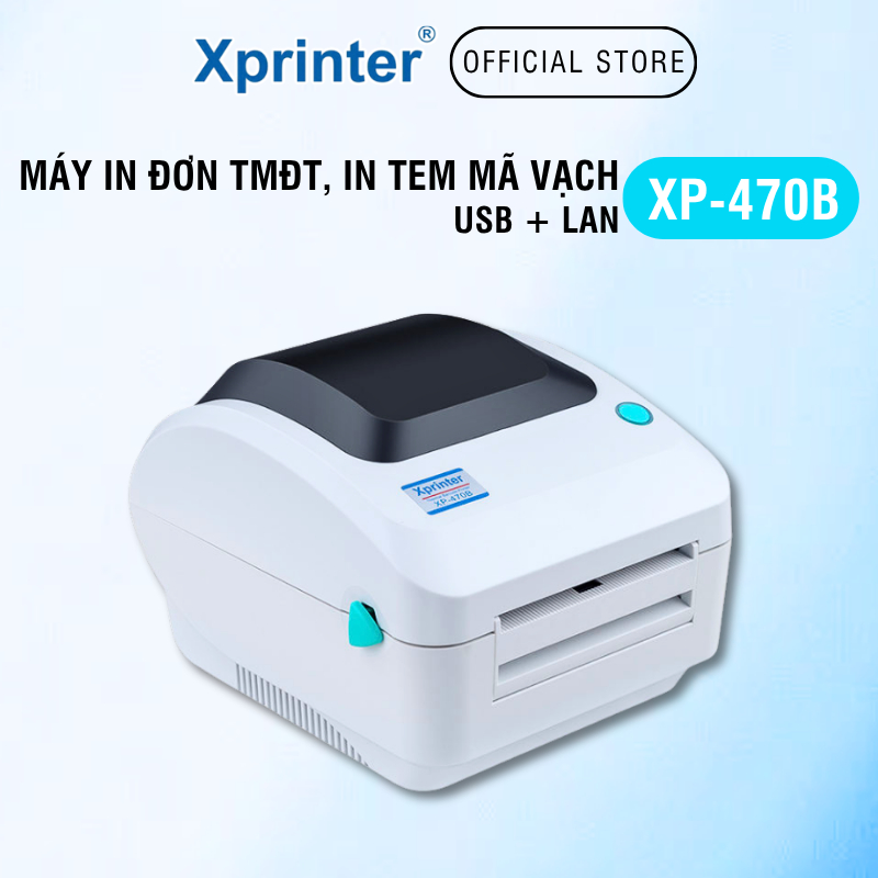 Máy In Đơn Hàng Xprinter XP-470B – In Đơn TMĐT & Tem Mã Vạch, Hỗ Trợ Giấy Decal A6/A7