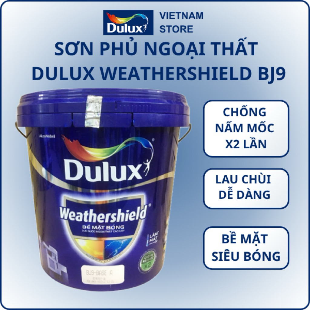 (5L-15L) BJ9 Sơn Dulux Weathershield ngoại thất siêu bóng, sơn Dulux ngoài trời cao cấp