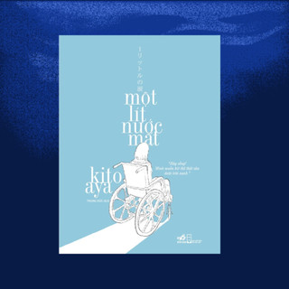 Sách - Một Lít Nước Mắt - Kito Aya