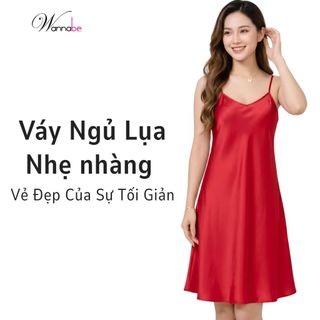 Váy ngủ lụa WANNABE đầm ngủ tối giản 2 dây êm dịu trẻ trung chăm sóc làn da nâng niu giấc ngủ DN612