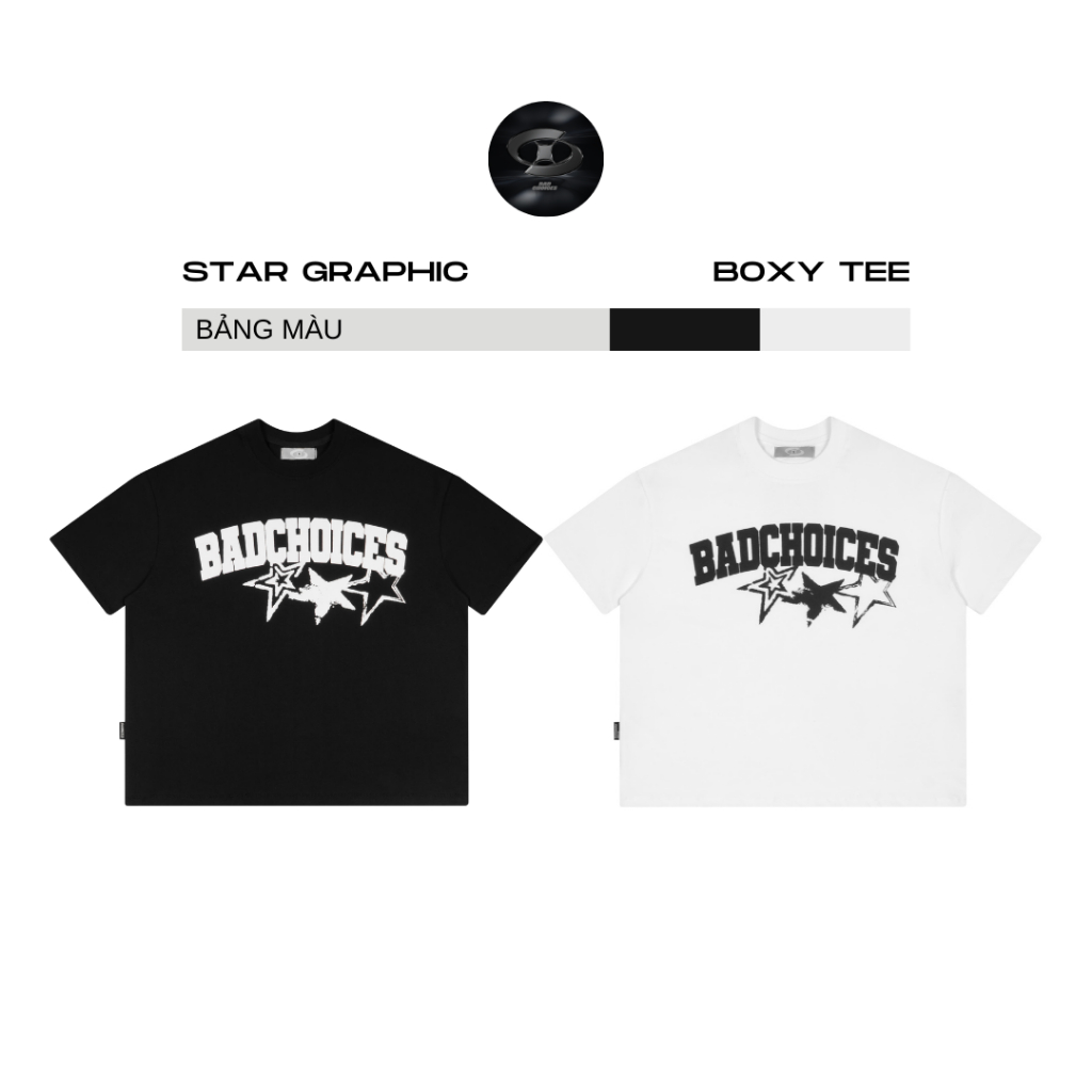 Bad Choices | Áo thun Star Graphic Tee in chữ form Boxy
