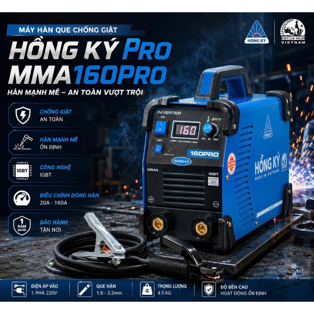 Máy Hàn Que Hồng Ký MMA 160PRO Chống Giật - Máy Hàn Điện Tử Inverter Hàn Que 3.2mm Công Suất Mạnh