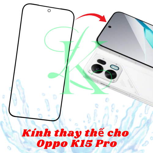Kính ép trên màn hình dành cho Oppo K15 Pro | kính ép dành cho Oppo K15 Pro