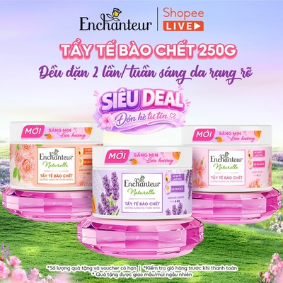 Tẩy tế bào chết thiên nhiên dưỡng sáng da Enchanteur Naturelle 250g - Live