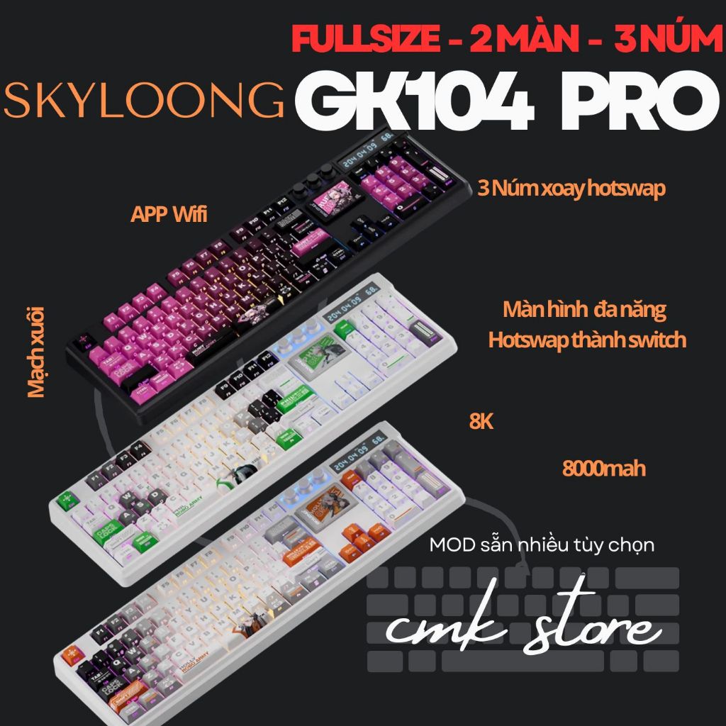 Bàn phím cơ Fullsize - Skyloong GK104 Pro - 2 màn hình hotswap - Có núm xoay điều chỉnh - RGB