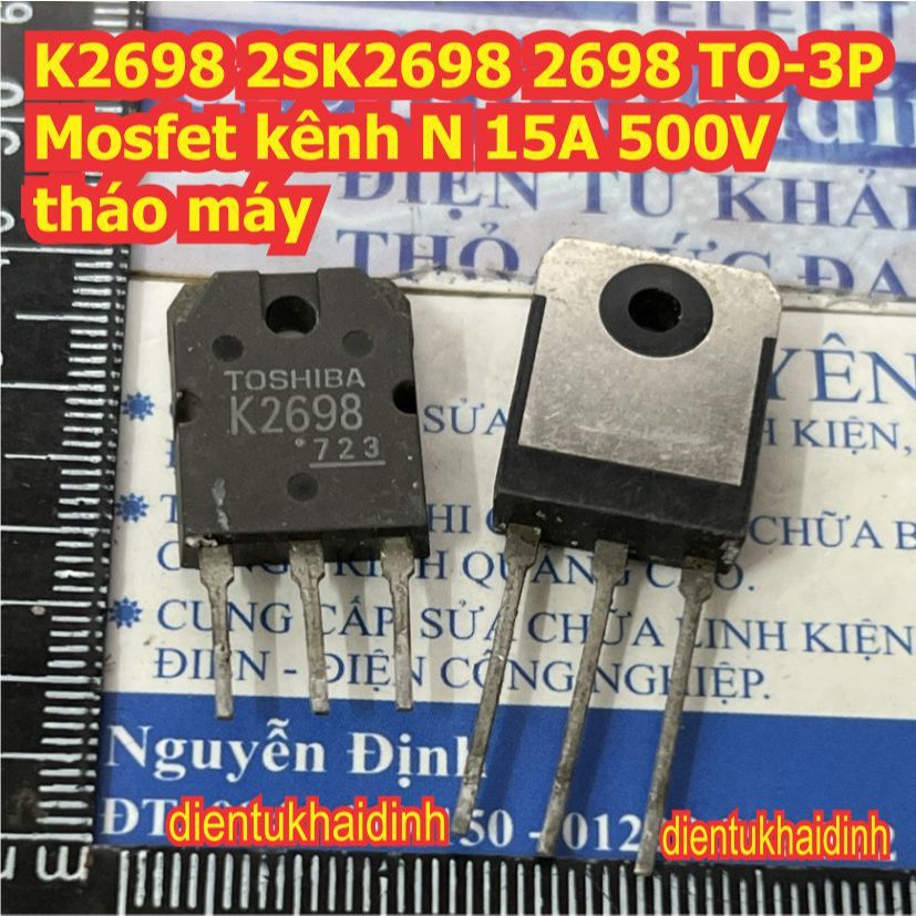 2 con K2698 2SK2698 2698 TO-3P Mosfet kênh N 15A 500V tháo máy kde8980