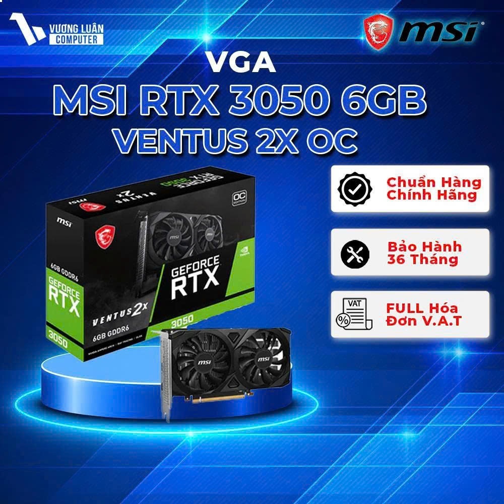 VGA MSI GeForce RTX 3050 VENTUS 2X 6G OC FullVAT