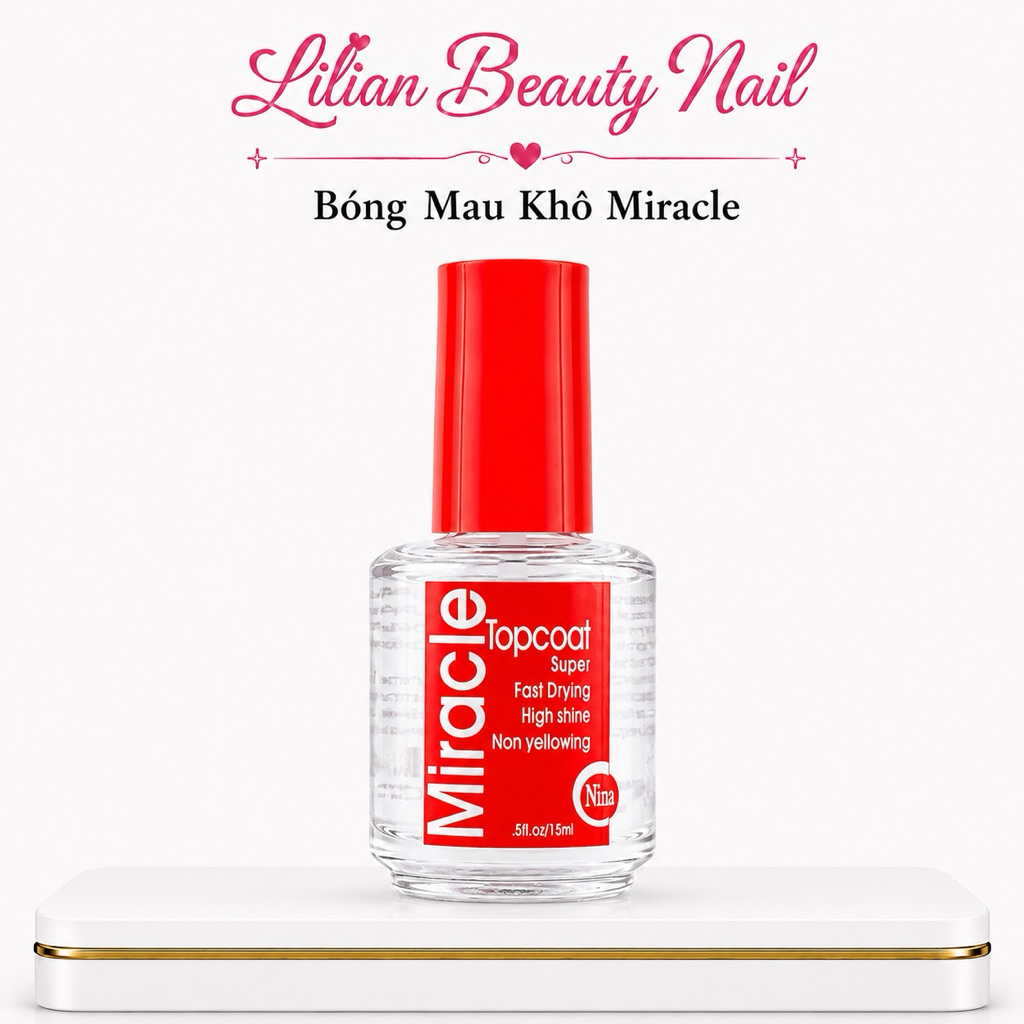 SƠN BÓNG MAU KHÔ - TOPCOAT MIRACLE - 15ML