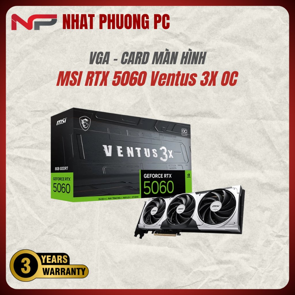 Card màn hình NVIDIA GeForce RTX 5060 MSI Ventus 3X OC