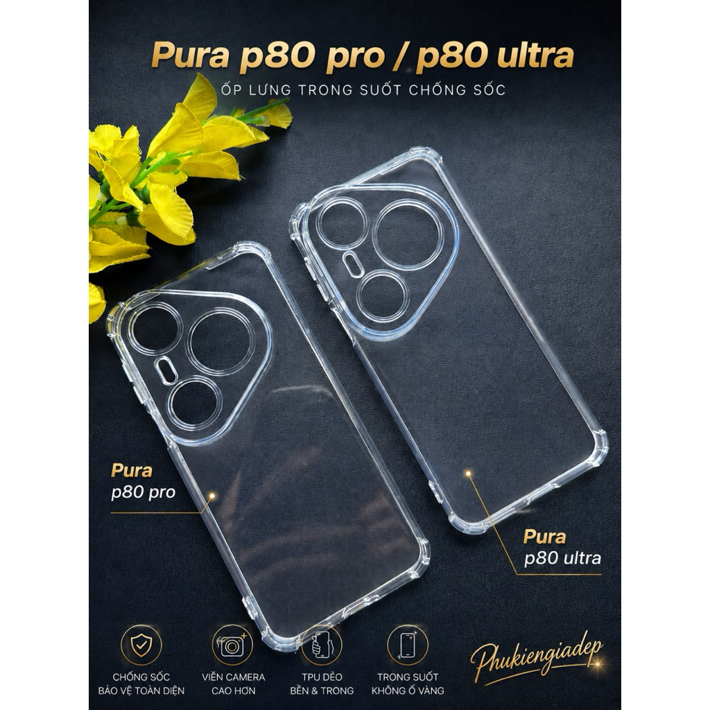 Ốp lưng Huawei Pura  P80 Pro, P80 Pro Plus, P80 Ultra dẻo chống sốc 4 góc, trong suốt