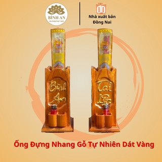 Ống Đựng Nhang Gỗ Tự Nhiên Dát Vàng Chữ Tài Lộc - Bình An, kích thước 11cm - 26cm