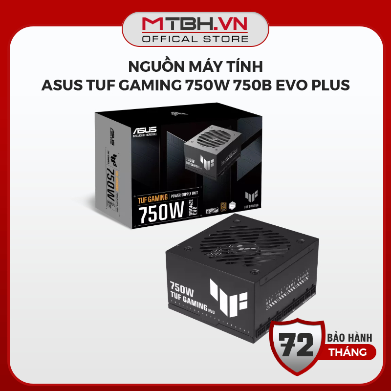 Nguồn Máy Tính ASUS TUF Gaming 750W 750B Evo Plus - Chứng Nhận 80 Plus Bronze, Độ Bền Chuẩn Quân Đội