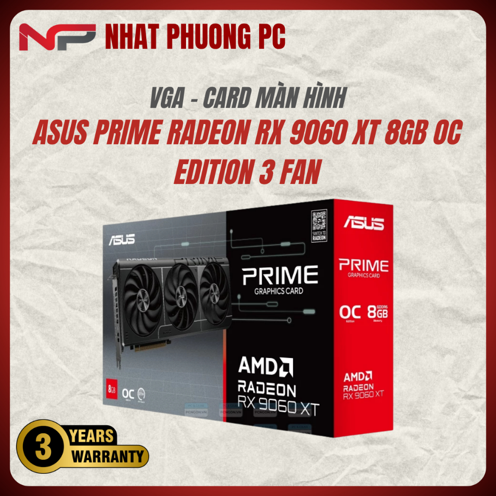 VGA ASUS PRIME RADEON RX 9060 XT 8GB OC EDITION 3 FAN NEW