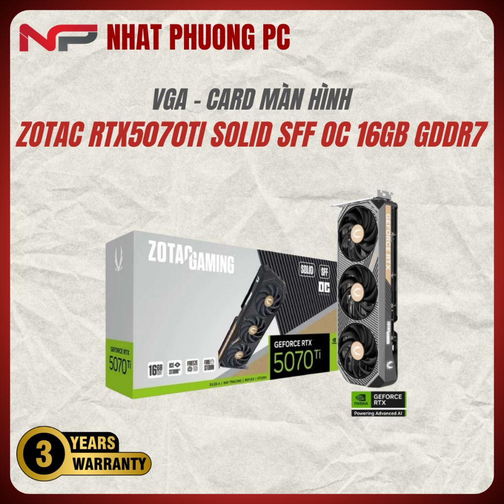 VGA ZOTAC GAMING GEFORCE RTX 5070 TI SOLID SFF OC 16GB GDDR7 3 FAN NEW