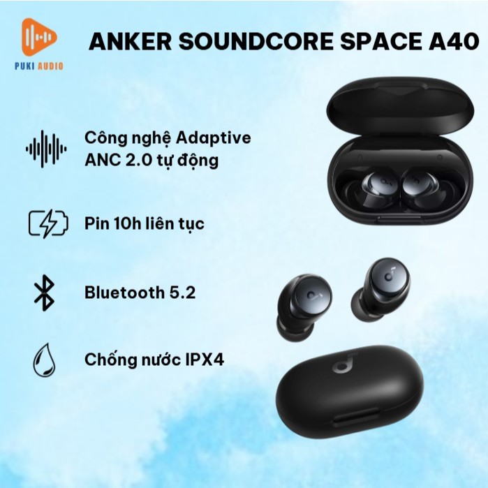 Tai nghe bluetooth, tai nghe ko dây, tai nghe nhét tai Anker Soundcore Space A40