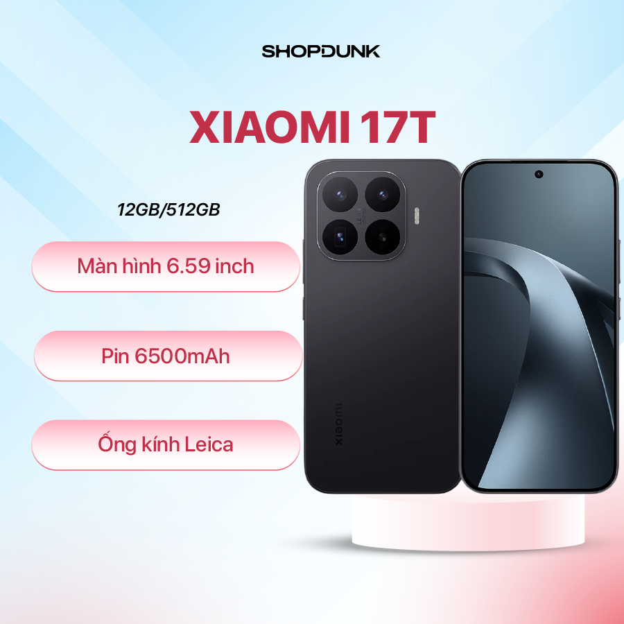 Điện thoại Xiaomi 17T | 12GB 256GB | 12GB 512GB | Bảo Hành Chính Hãng | BigBuy360 - bigbuy360.vn