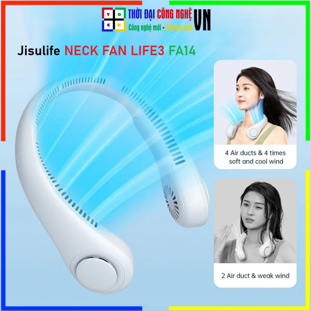 Quạt Đeo Cổ Mini Không Cánh Jisulife FA14 Life3 Làm Mát 360 Độ - Bảo Hành 12 Tháng Chính Hãng - Quạt