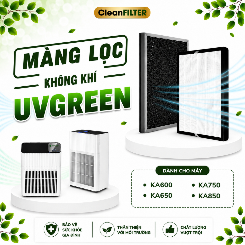 Màng Lọc UVGreen KA600, Màng Lọc Kết Hợp HEPA Và Than Hoạt Tính, Lọc Bụi Mịn, Khử Mùi,...