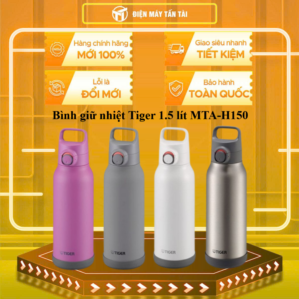 (TOÀN QUỐC)  - MTA-H150 - Bình giữ nhiệt Tiger 1.5 lít MTA-H150-XM/MTA-H150-WH/MTA-H150-PH/MTA-H150-