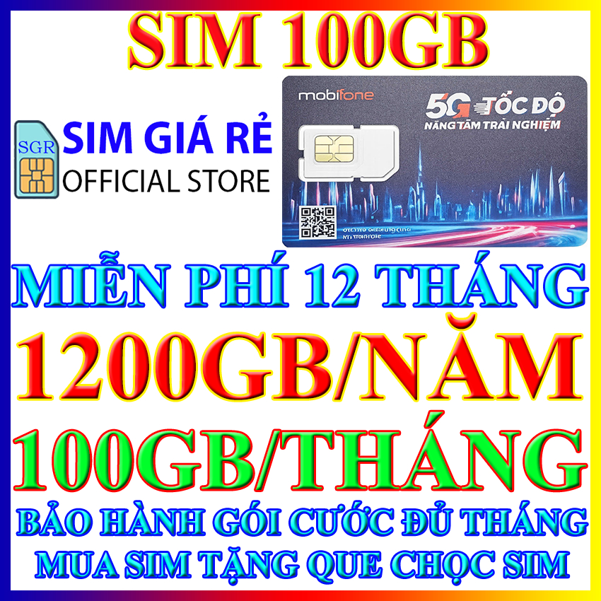Sim 4G 5G Mobi trọn gói không nạp tiền 12MDT150, 6MDT150, 12MDT50, MDT350, MDT255, 100GB, 150GB