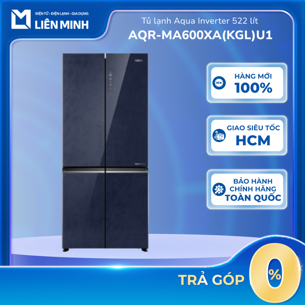 AQR-MA600XA(KGC)U1 | AQR-MA600XA(KGL)U1 | AQR-MA570XA(GB)U1 - Tủ Lạnh Aqua Inverter Multi Door [SHIP