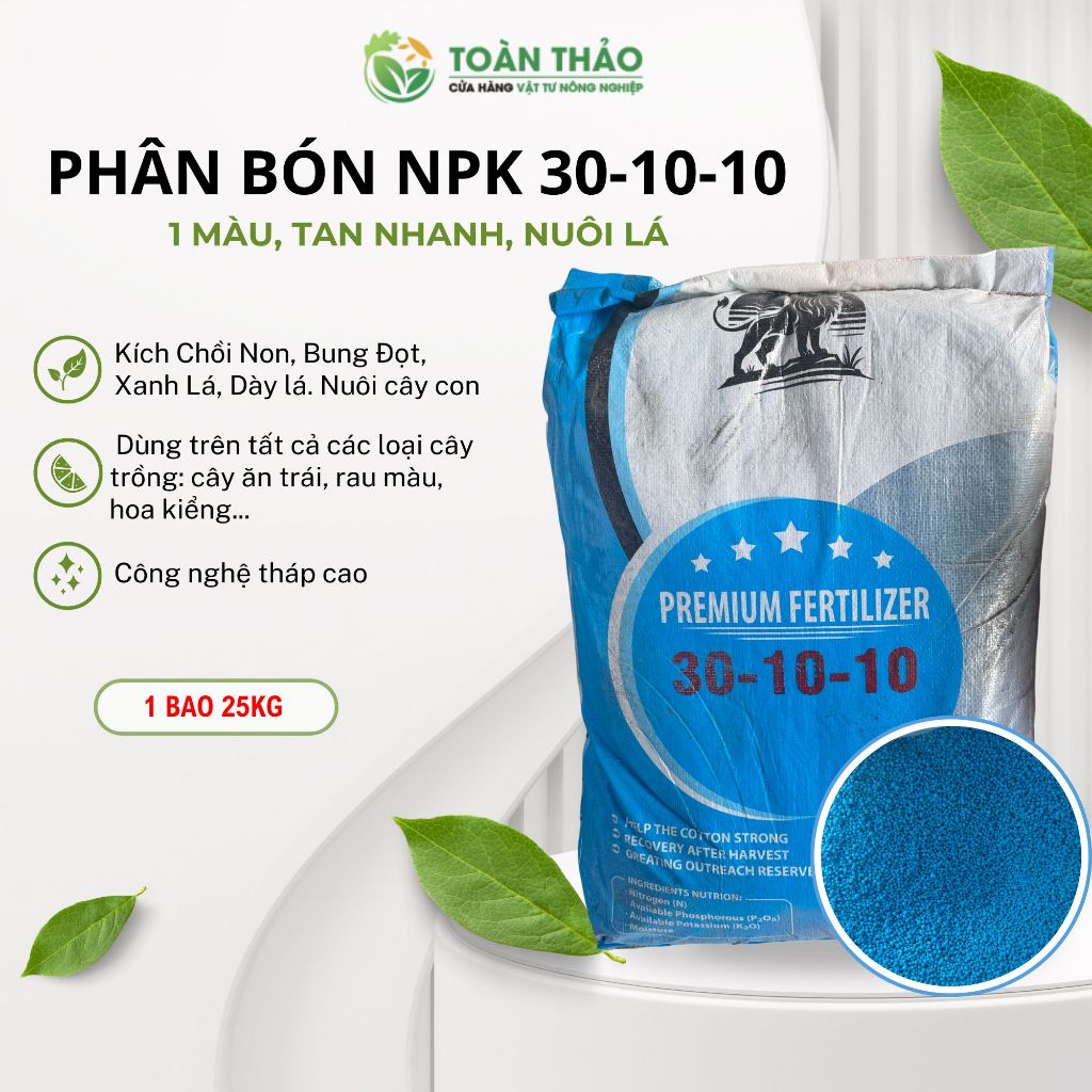 Phân Bón NPK 30-10-10 (Bao 25kg) - Tháp Cao 1 Màu Tan Nhanh, Đâm Chồi Đẻ Nhánh, Xanh Lá Phục Hồi Cây