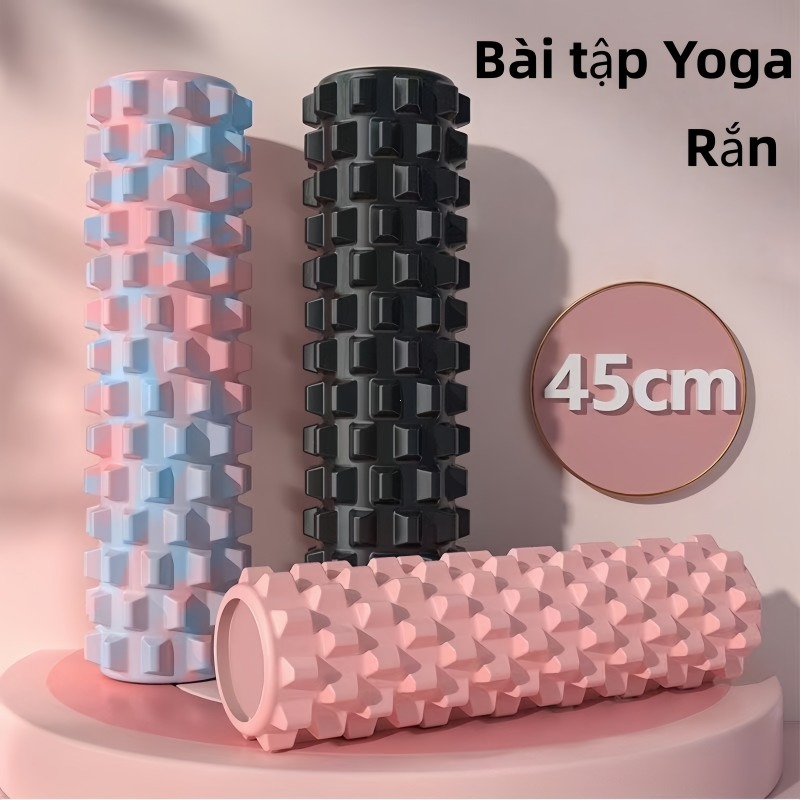 45cm Foam Roller/Con Lăn Massage Yoga/Con Lăn Yoga Foam Roller
