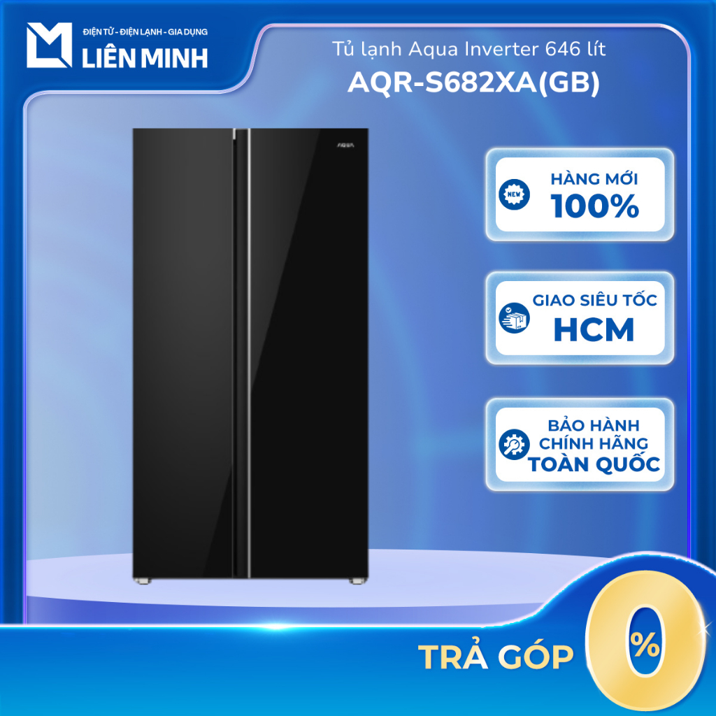 AQR-S682XA(GB) | AQR-S633XA(SL) - Tủ Lạnh Aqua Inverter [SHIP 0Đ HCM]