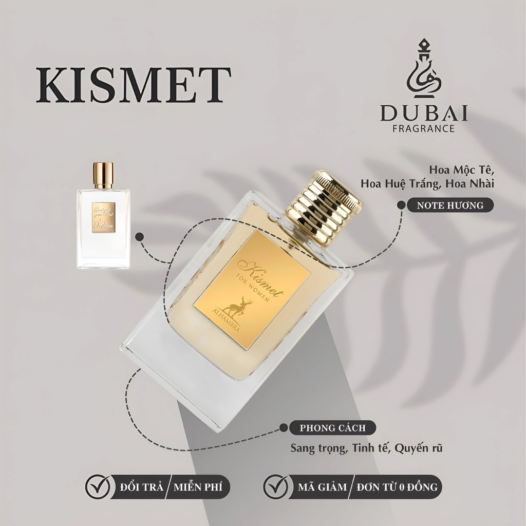 [Clone Dubai] Nước Hoa Unisex Kismet For Women | Clone Rắn Trắng - Phong Cách: Nữ Quyền, Lôi Cuốn, H
