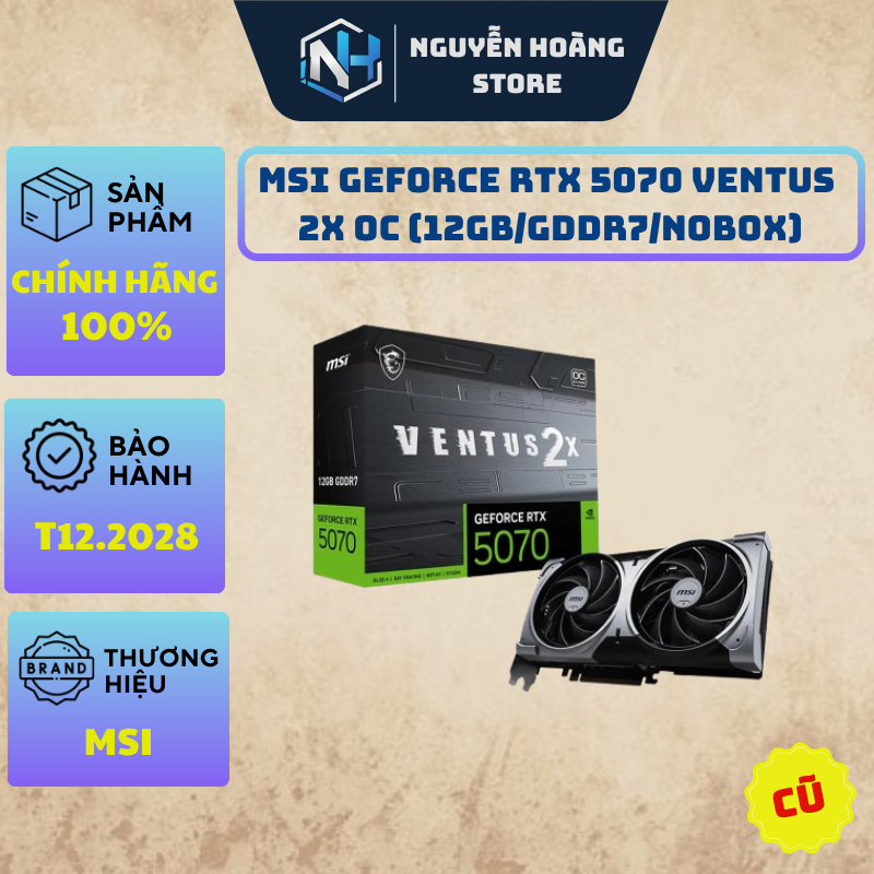 VGA card màn hình MSI GeForce RTX 5070 VENTUS  2X OC 12G Cũ