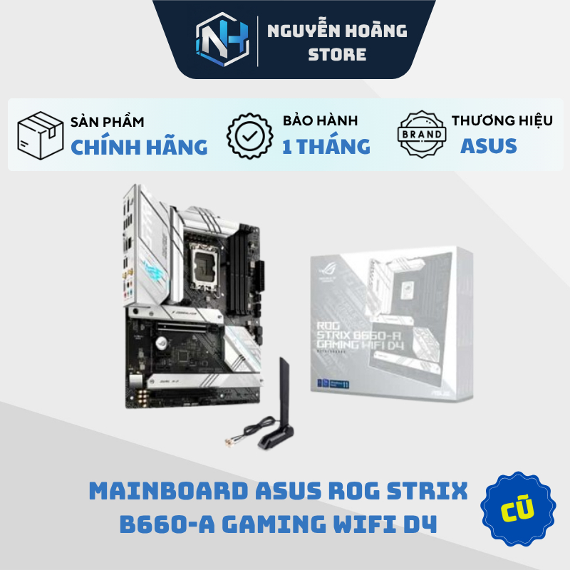 Mainboard ASUS ROG STRIX B660-A GAMING WIFI D4 Cũ