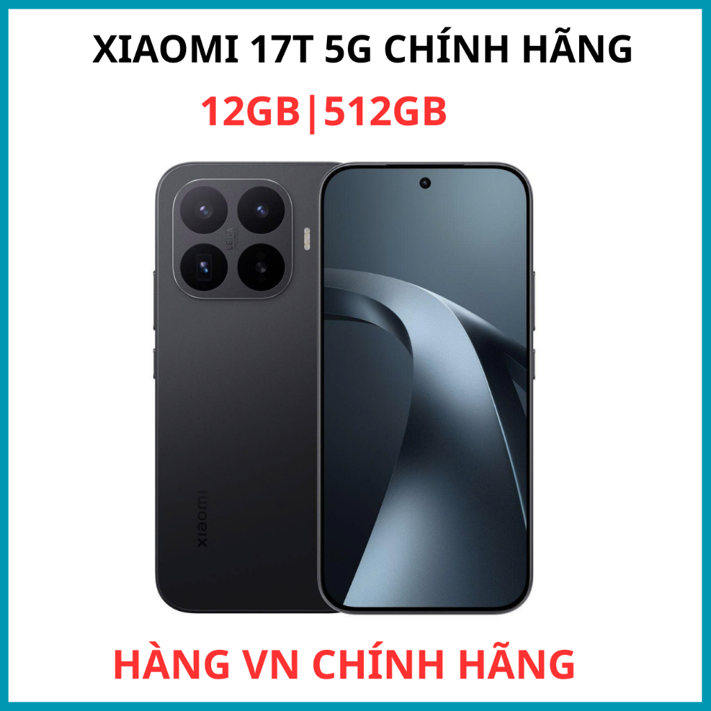 Điện Thoại Xiaomi 17T (12GB-512GB) - Chính Hãng