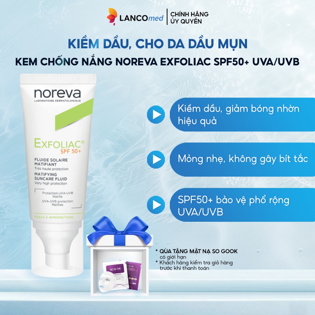 Kem Chống Nắng Noreva Exfoliac SPF50+ UVA/UVB Không Bí Da, Kiềm Dầu, Không Bị Rửa Trôi Khi Bơi Lội