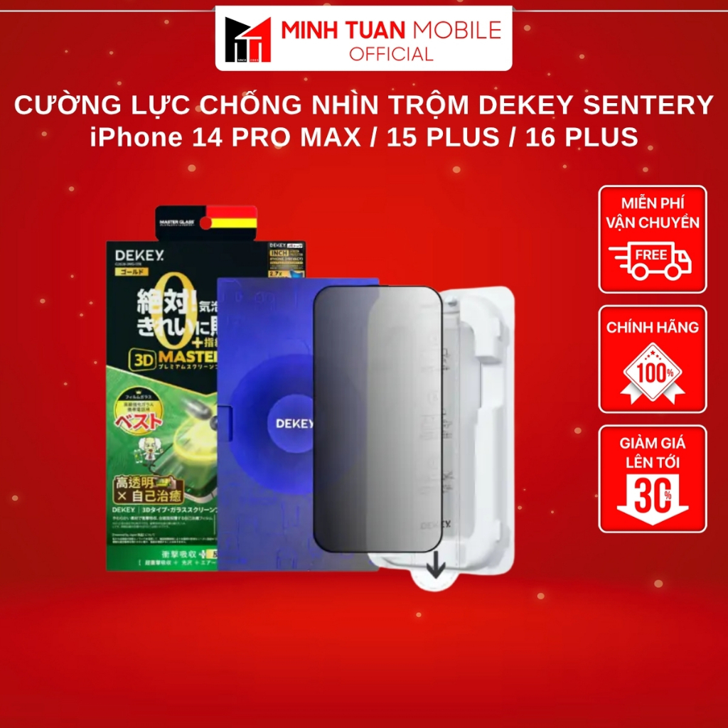 Cường Lực Chống Nhìn Trộm DEKEY Sentery iPhone 14 Pro Max / 15 Plus / 16 Plus