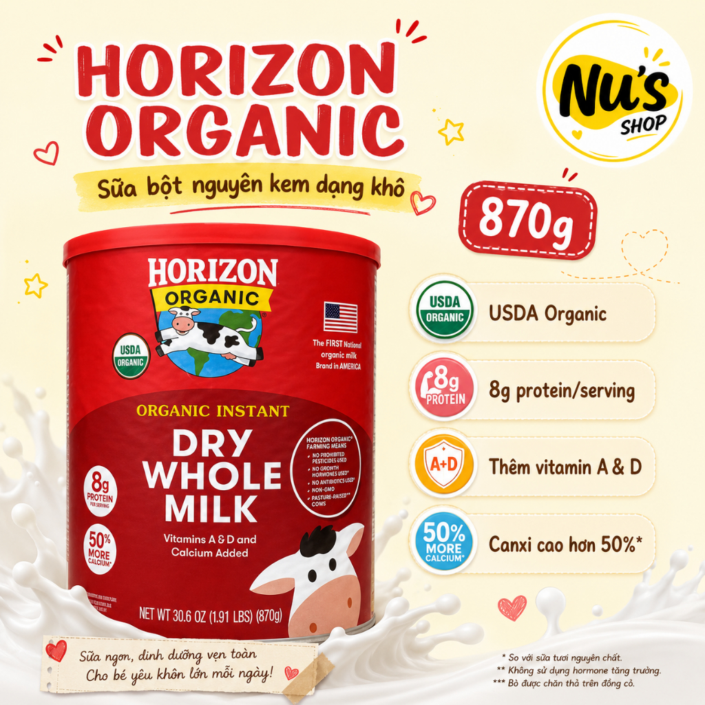 Sữa Bột Nguyên Kem Horizon Organic Instant Dry Whole Milk 870g
