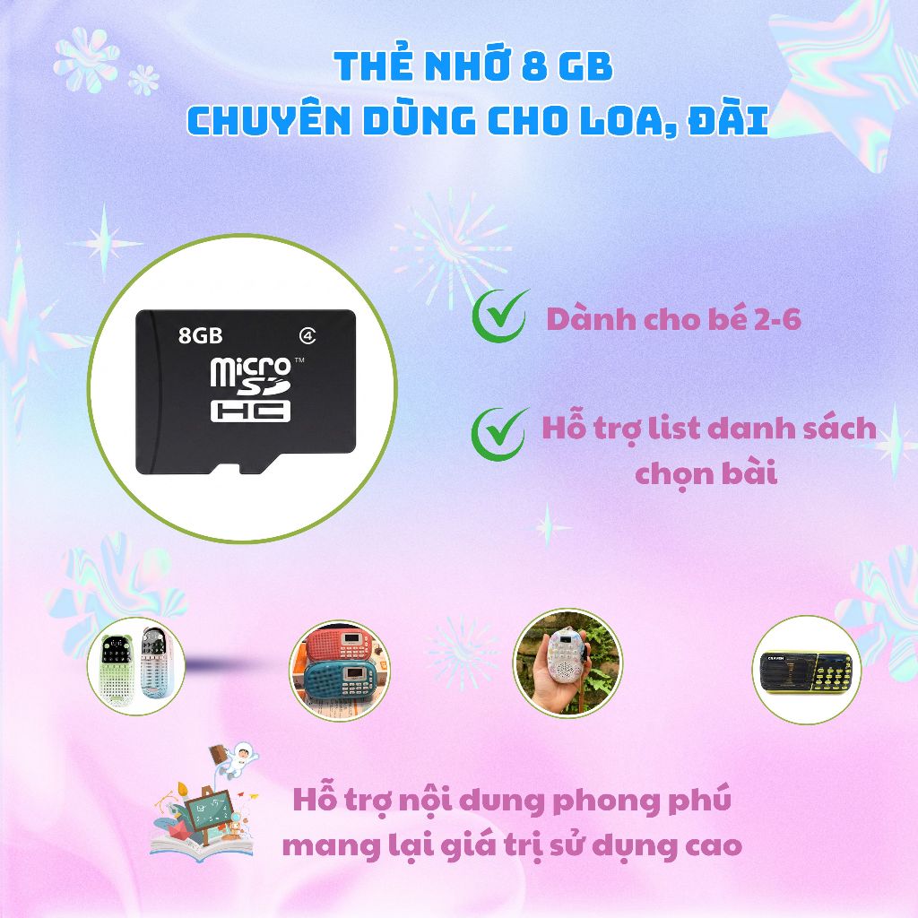Thẻ nhớ 8Gb tốc độ cao chuyên dùng cho nghe loa, đài (Craven, Nowgo, bồ đề, E300...) hỗ trợ nd 2-6 tuổi TA kèm list ds