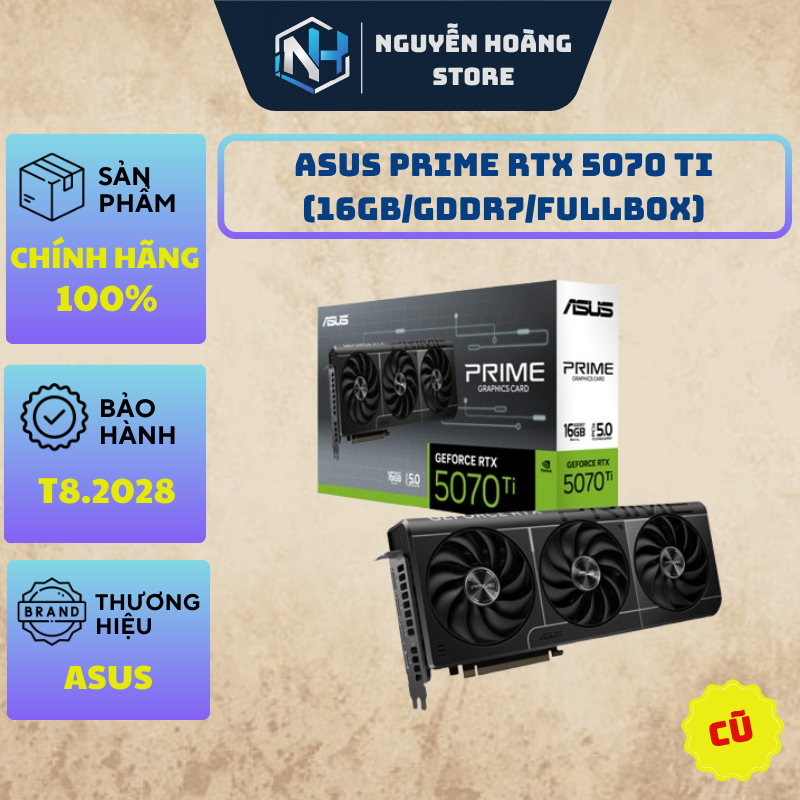 VGA card màn hình Asus Prime RTX 5070Ti 16GB Cũ