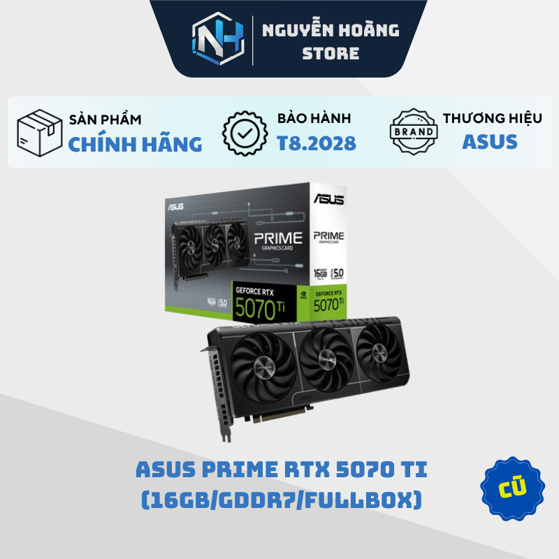 VGA card màn hình Asus Prime RTX 5070Ti 16GB Cũ