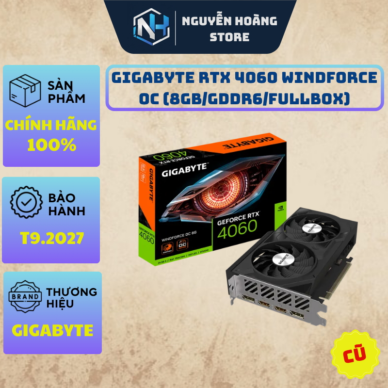 VGA card màn hình GIGABYTE RTX 4060 Windforce 8GB Cũ