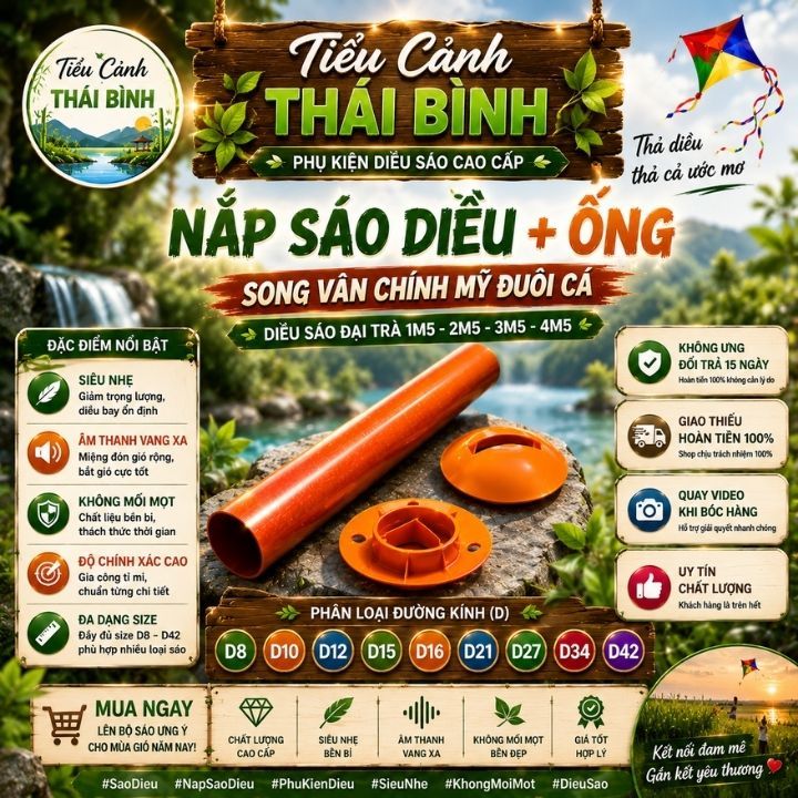 nắp sáo diều + ống cho diều sáo đại trà song vân chính mỹ đuôi cá 1m5 2m5 3m5 4m5
