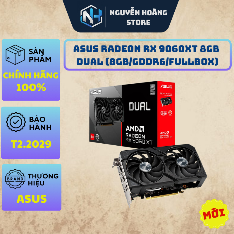 VGA card màn hình ASUS RX 9060XT 8GB Dual New