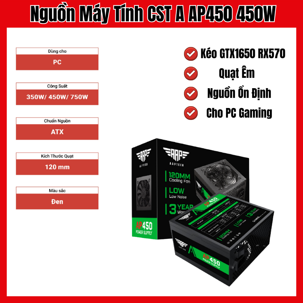 Nguồn Máy Tính CST NG450 450W – PSU Cấp Nguồn Cho VGA Hỗ Trợ Sử Dụng Cho PC, Laptop