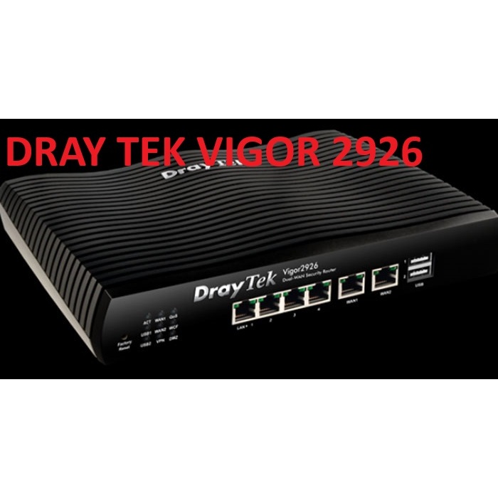 Cân bằng tải Draytek Vigor 2925,2925Fn,2925N,2926,2927 99% Chuyên Sử Dụng Cho Phòng Game, Công Ty...