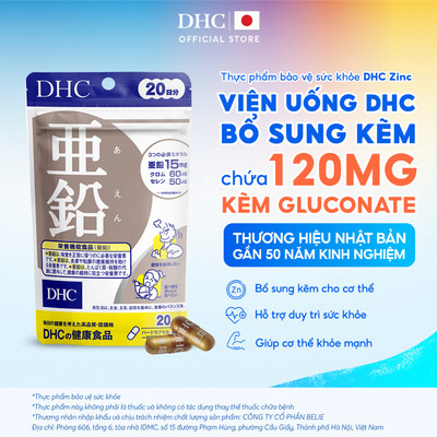 Viên uống DHC Kẽm Zinc (20 Ngày & 60 Ngày) - Thực phẩm bảo vệ sức khoẻ DHC ZinC