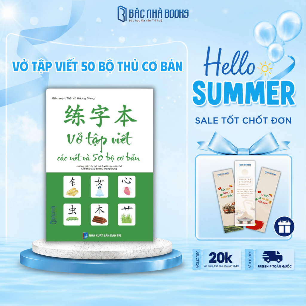 Vở luyện viết chữ Hán, vở viết các nét tiếng Trung 50 bộ thủ cơ bản