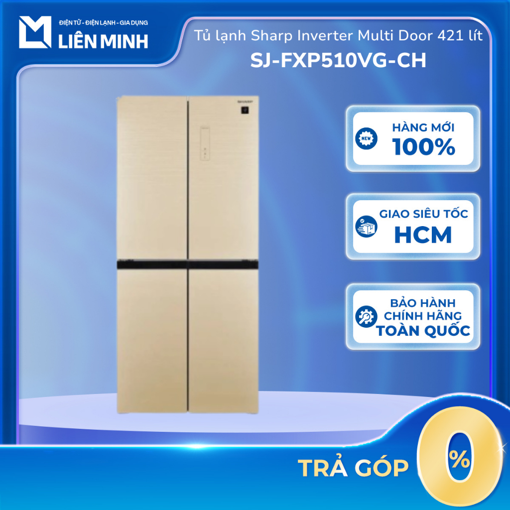 SJ-FXP510VG-CH - Tủ Lạnh Sharp Inverter Multi Door 421 Lít [SHIP 0Đ HCM]