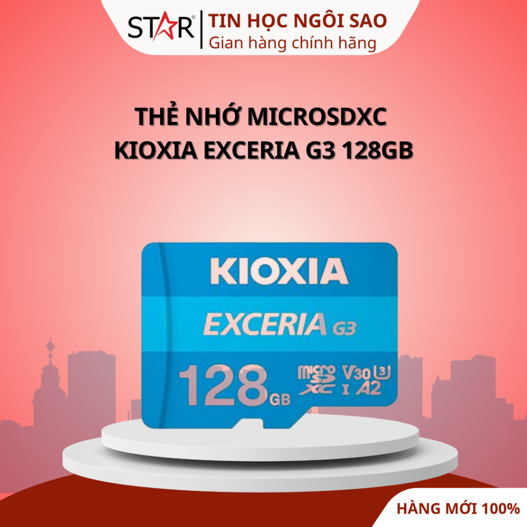Thẻ nhớ MicroSDXC Kioxia Exceria G3 128GB - Bảo hành 60 tháng