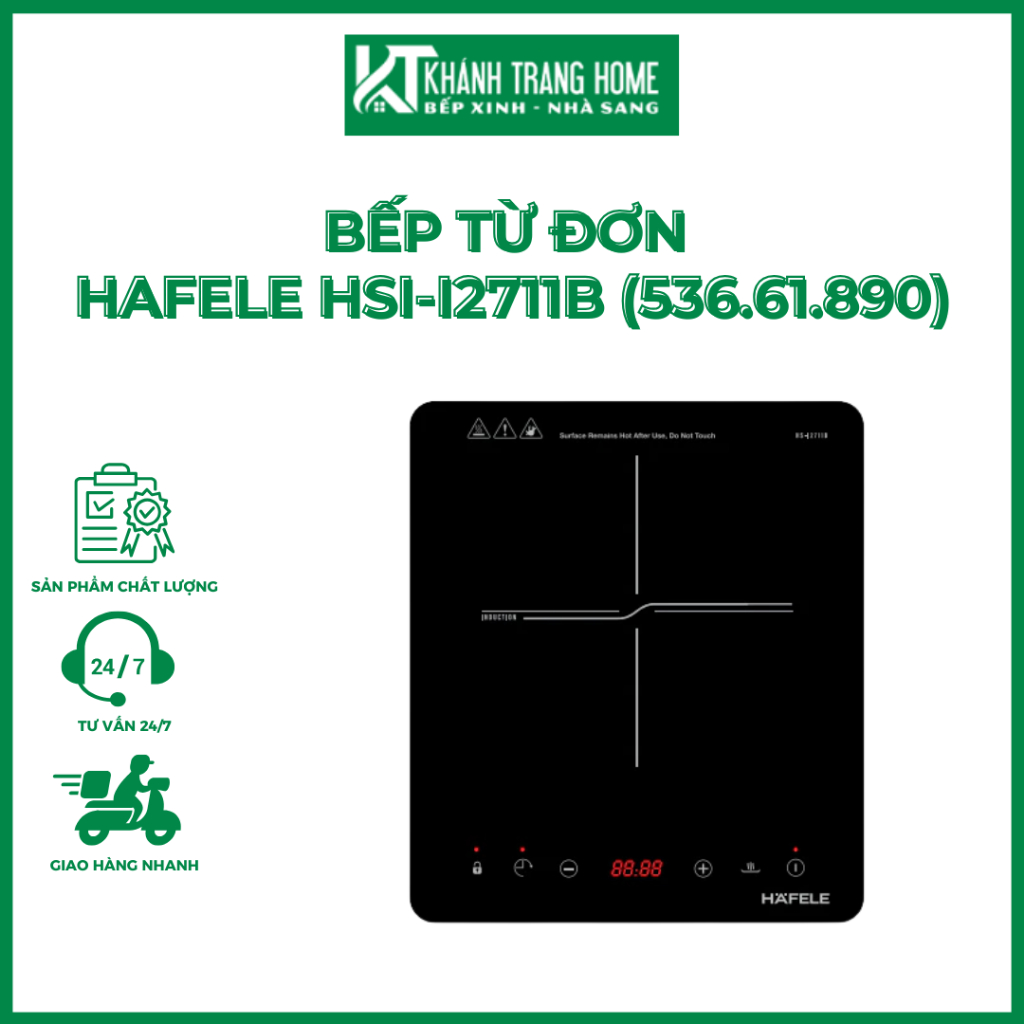 Bếp từ đơn HAFELE HSI-I2711B 536.61.890 công suất 2000W, 10 mức công suất/nhiệt độ -Khánh Trang Home