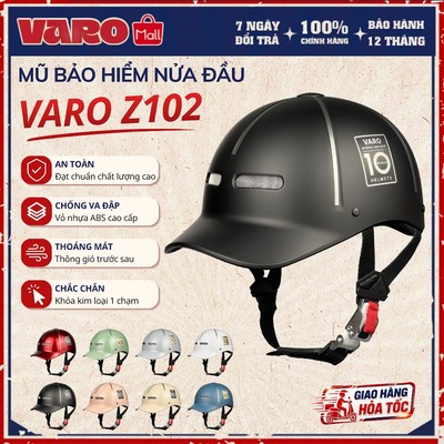 Mũ Bảo Hiểm 1/2 Đầu VARO Z102 Dáng Lưỡi Trai Cao Cấp - Nón Đi Xe Máy Ôm Đầu, Lót Thoáng Khí Nam Nữ